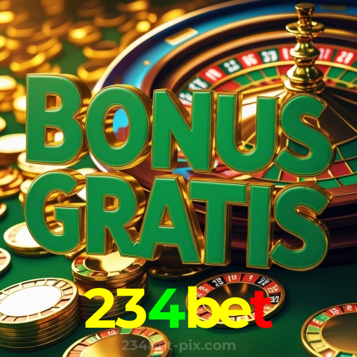234bet：O melhor do cassino está ao seu alcance! Jogue agora!