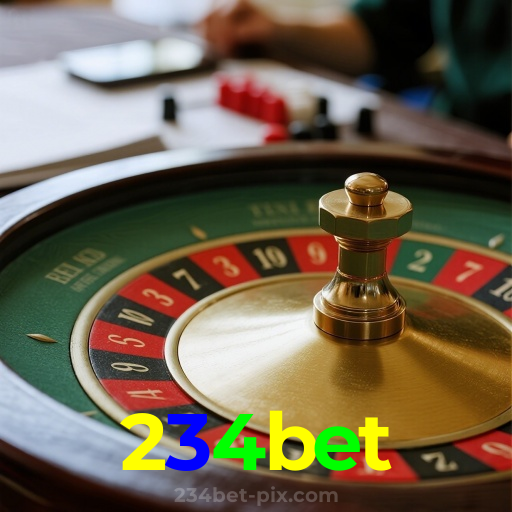 234bet：Ganhe prêmios em roleta e aposte no futebol com confiança no nosso cassino!